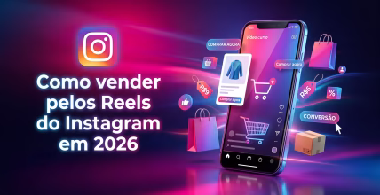 como-vender-pelos-reels-do-instagram-capa
